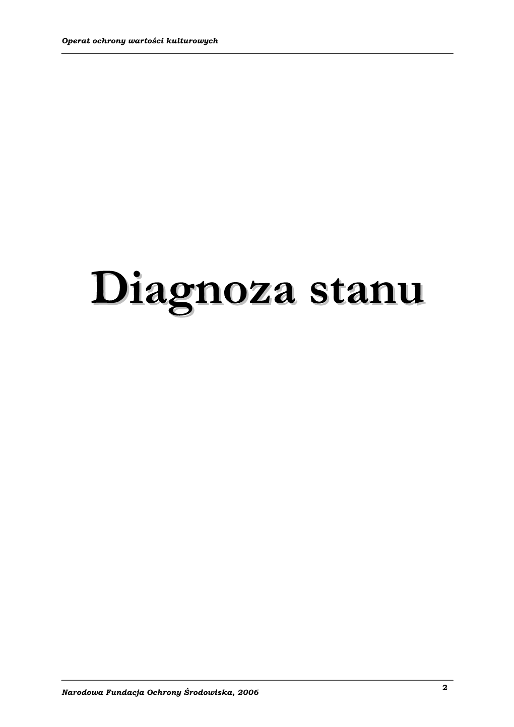 Diagnoza Stanu