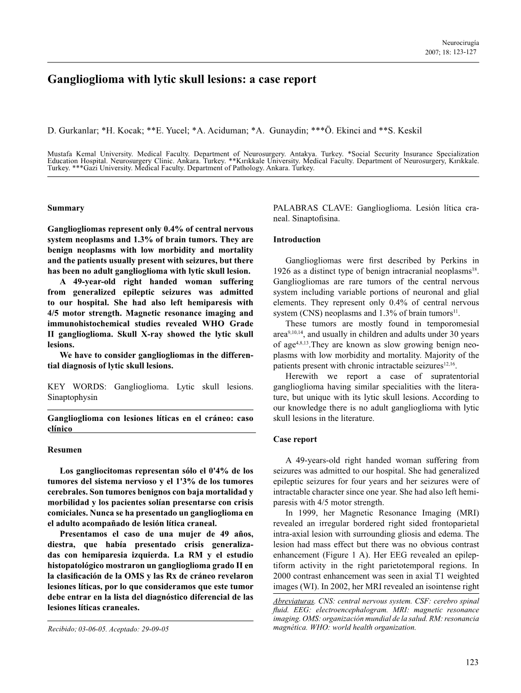 Ganglioglioma with Lytic Skull Lesions: a Case Report