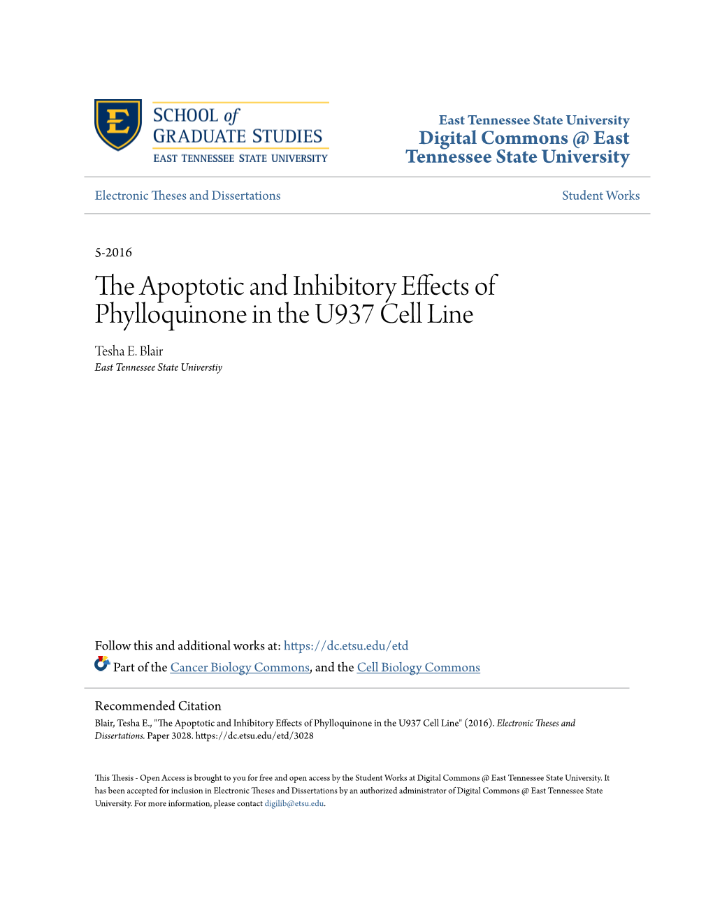 The Apoptotic and Inhibitory Effects of Phylloquinone in the U937 Cell Line Tesha E