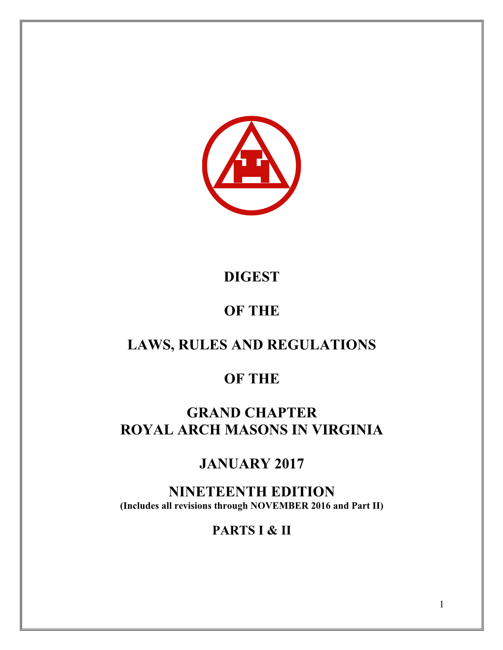 Digest of the Laws, Rules and Regulations of the Grand Chapter Royal Arch Masons in Virginia