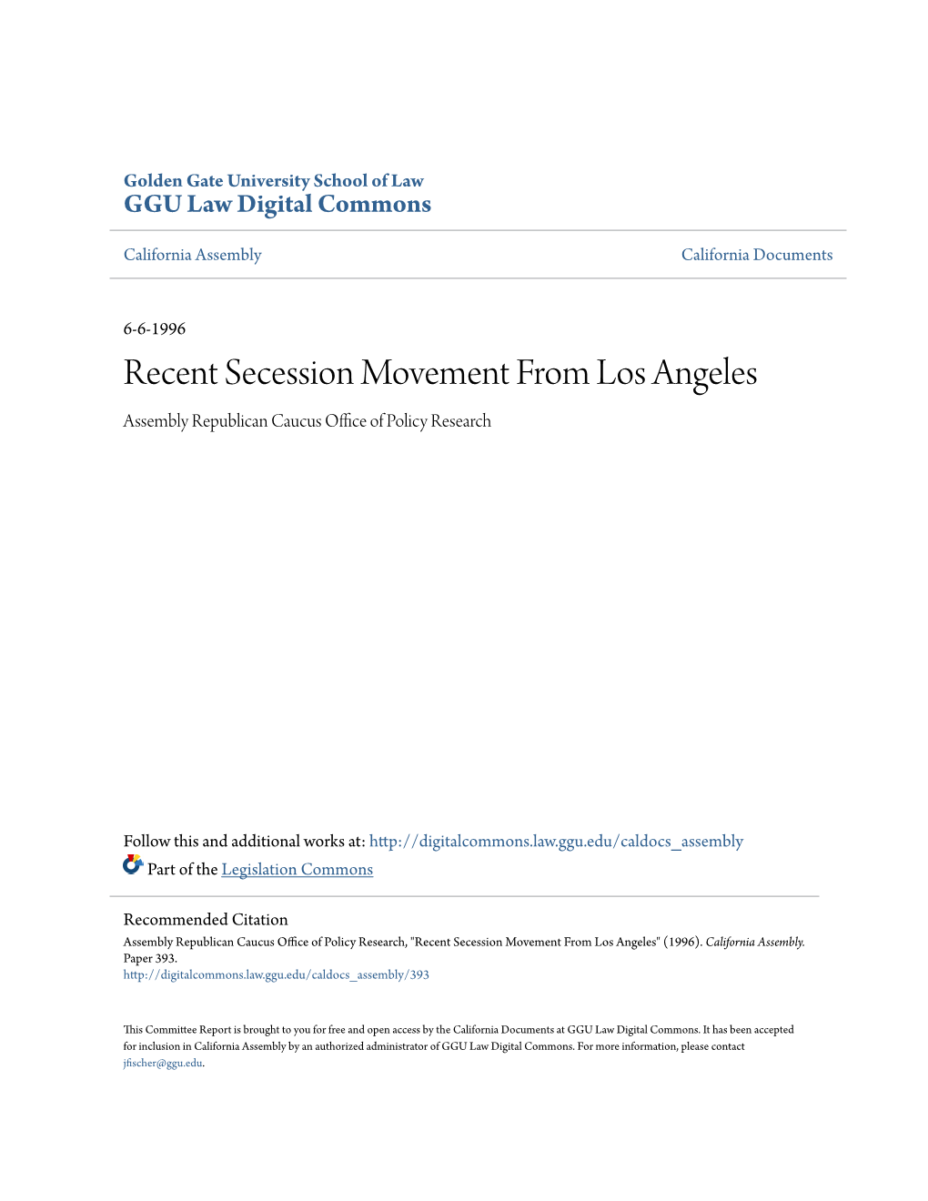 Recent Secession Movement from Los Angeles Assembly Republican Caucus Office Ofolic P Y Research