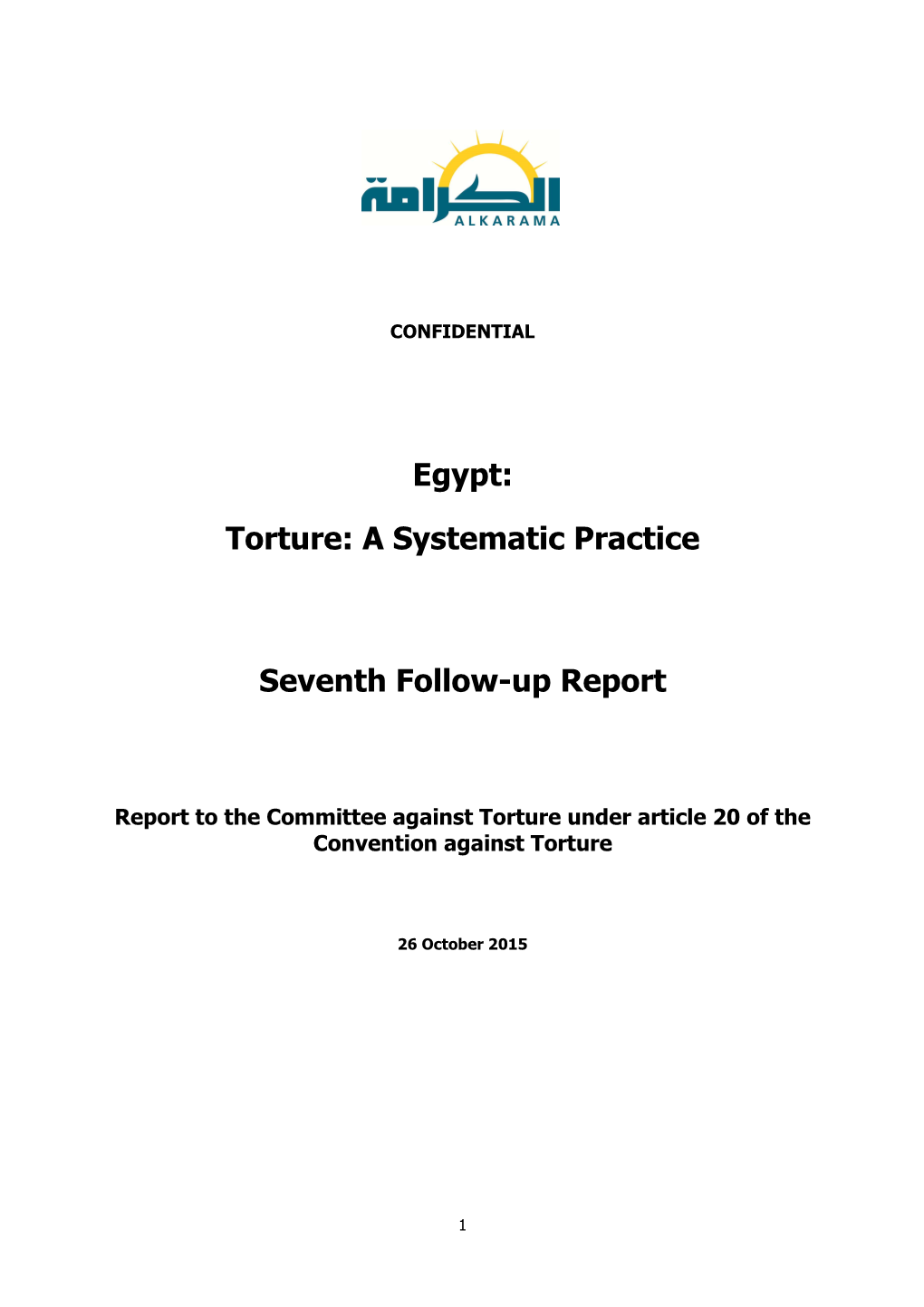 Torture: a Systematic Practice