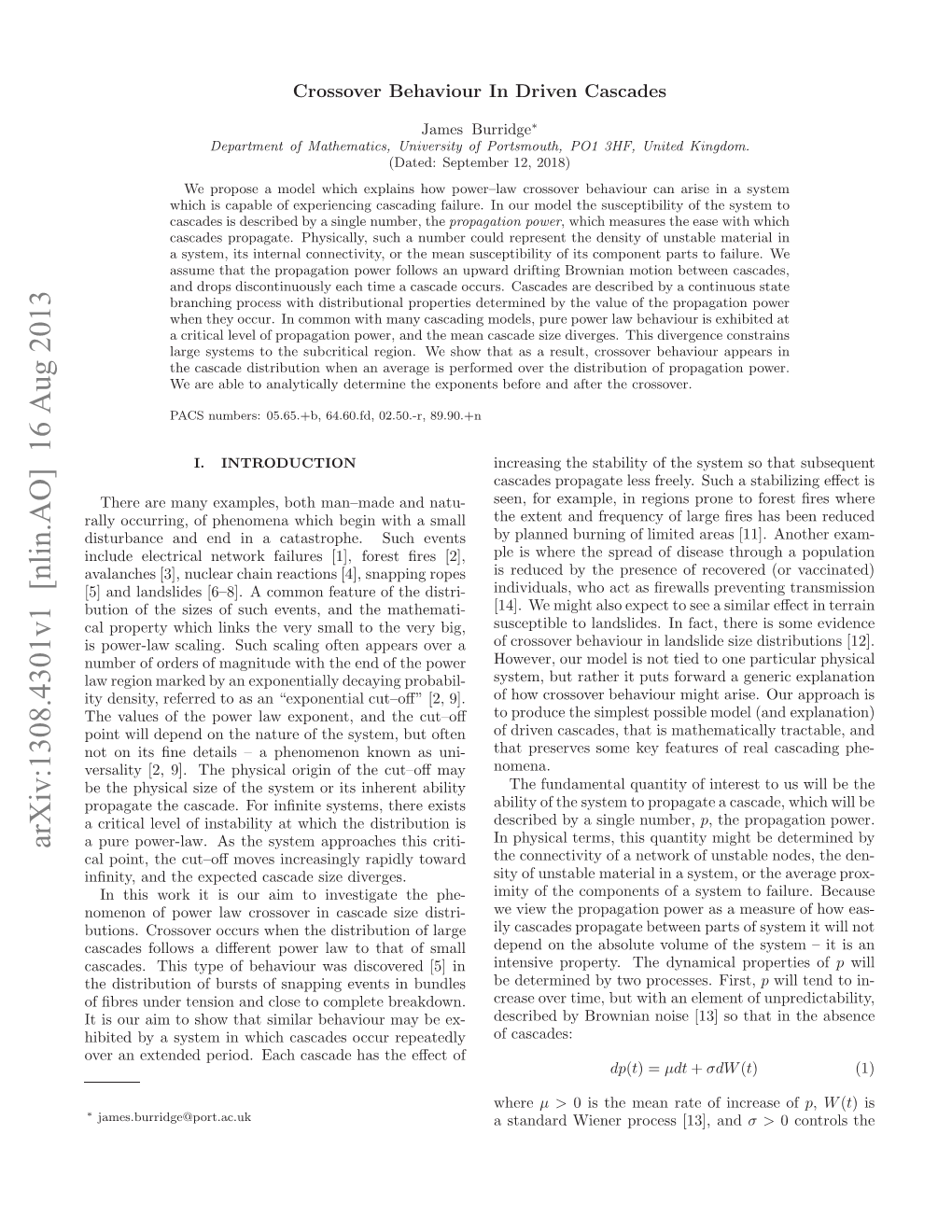 Crossover Behaviour in Driven Cascades