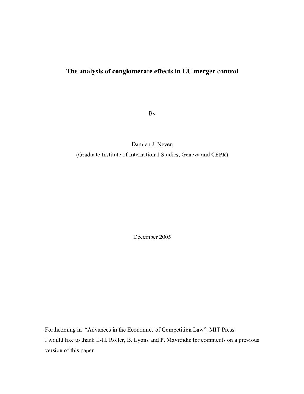 The Analysis of Conglomerate Effects in EU Merger Control