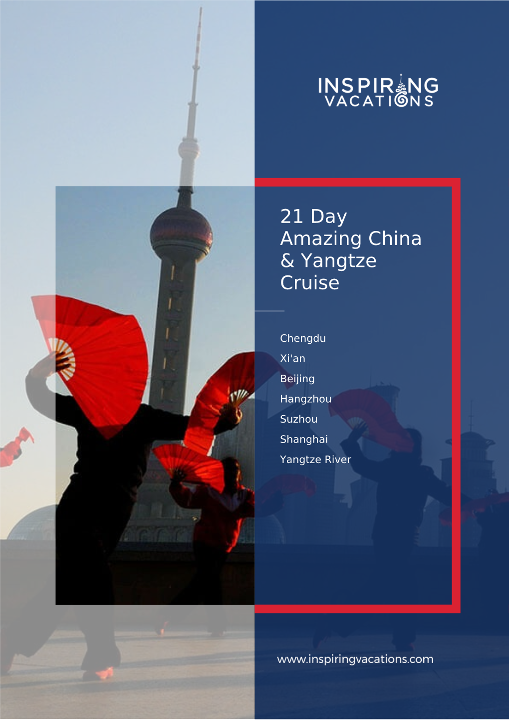 21 Day Amazing China & Yangtze Cruise