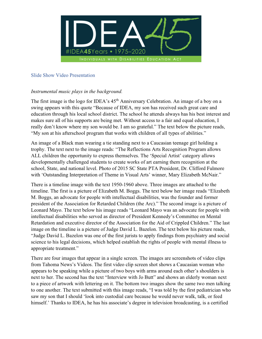 IDEA 45Th Anniversary Slideshow Presentation Audio Described