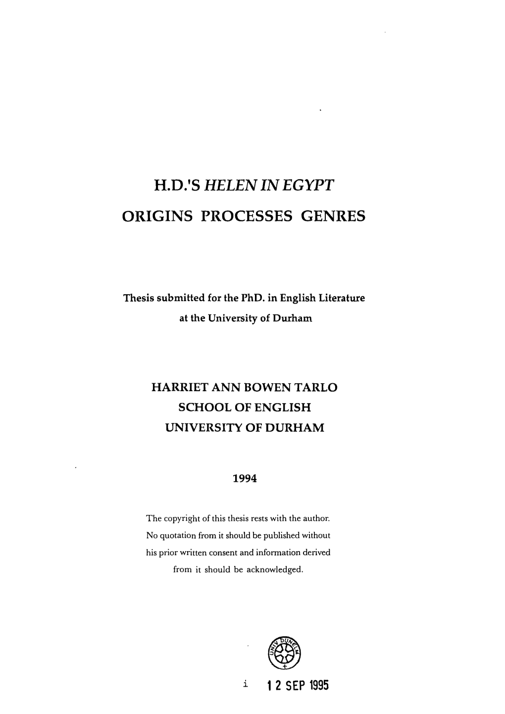 H.D.'S Helen in Egypt Origins Processes Genres