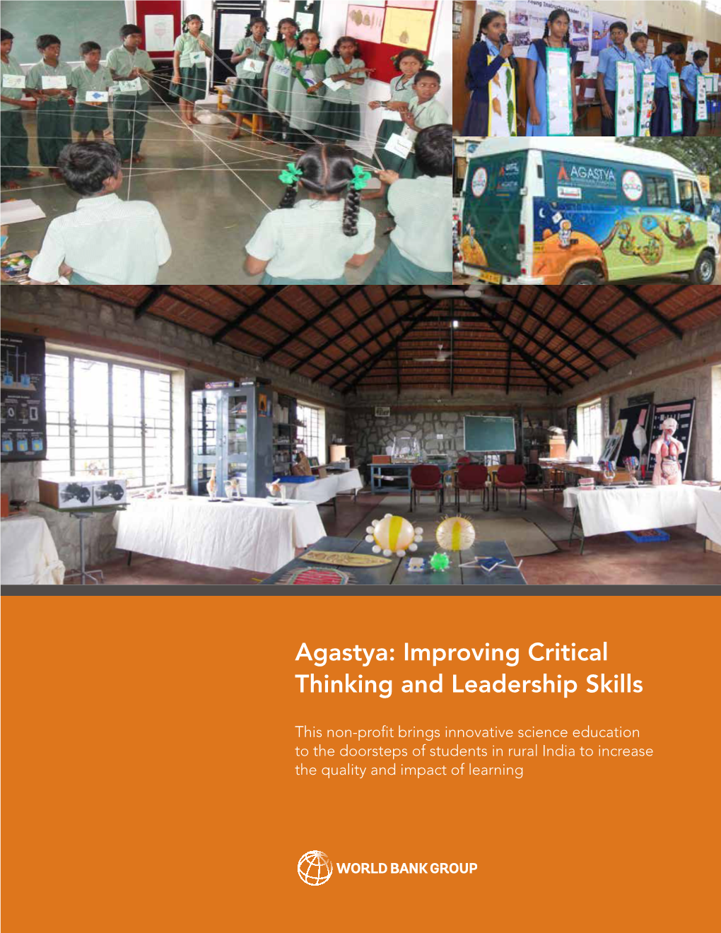 Agastya: Improving Critical Thinking and Leadership Skills