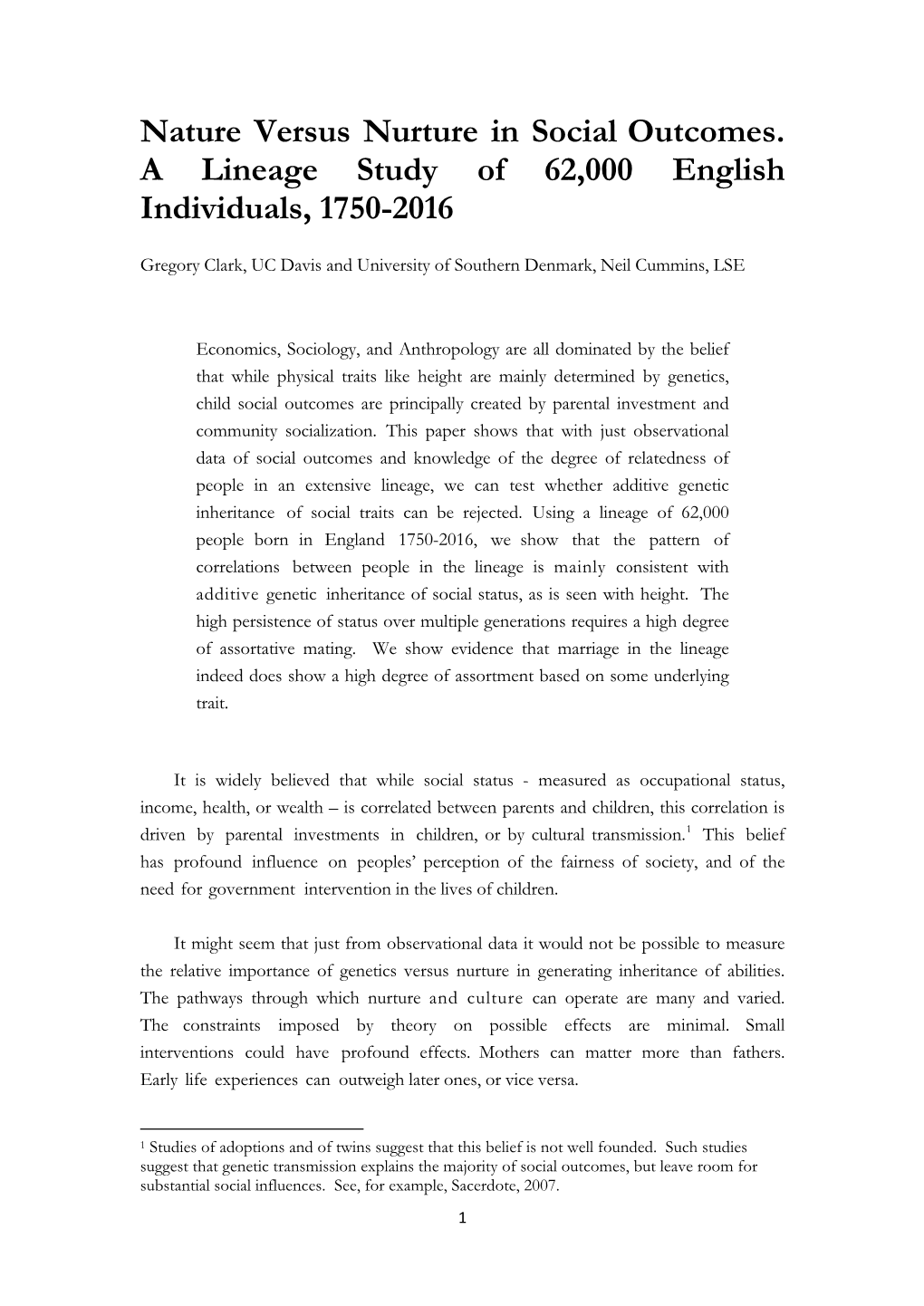 Nature Versus Nurture in Social Outcomes. a Lineage Study of 62,000 English Individuals, 1750-2016