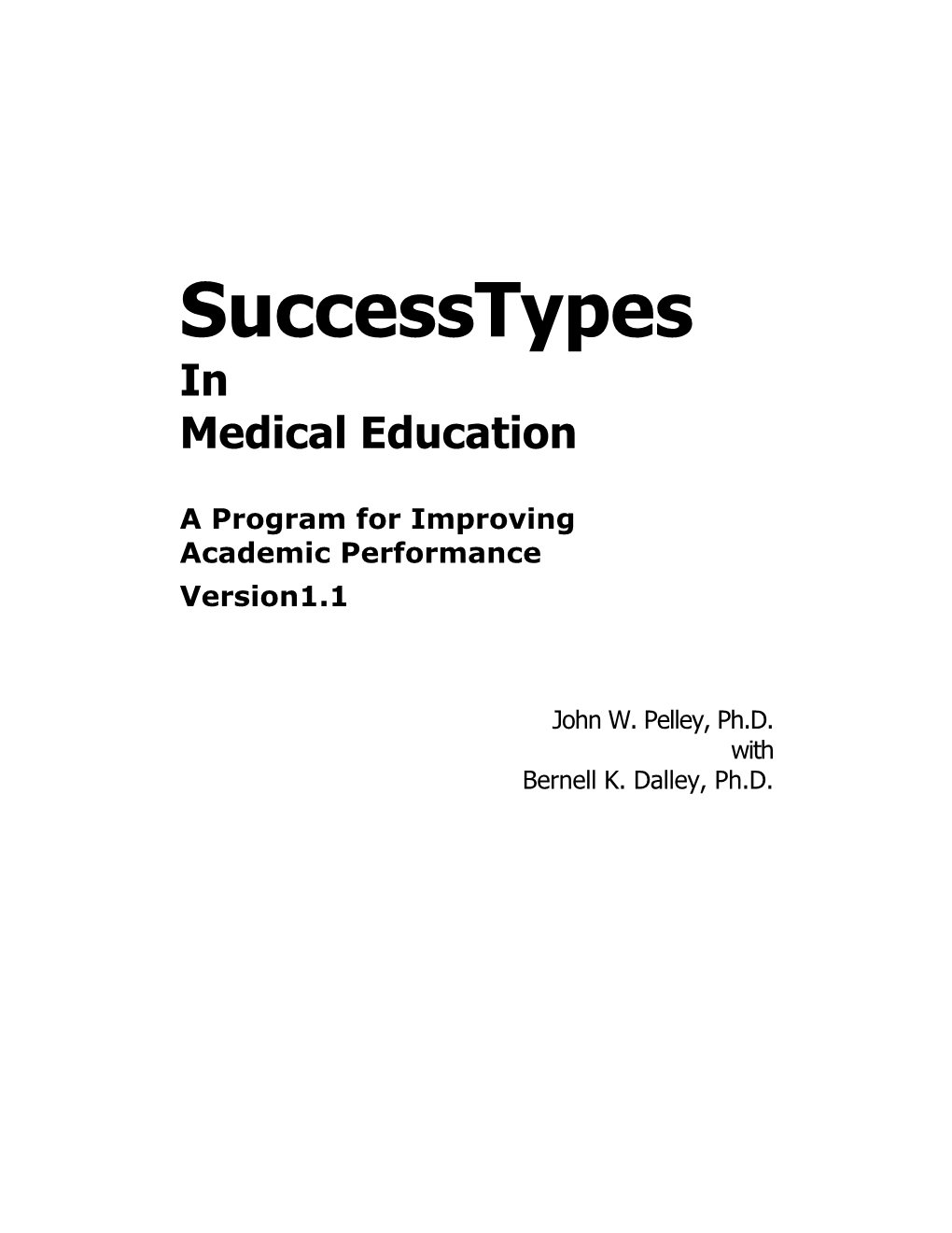 Successtypes in Medical Education