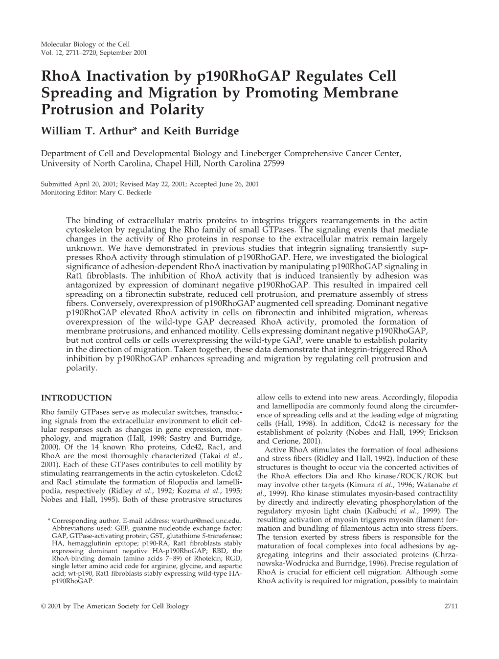 Rhoa Inactivation by P190rhogap Regulates Cell Spreading and Migration by Promoting Membrane Protrusion and Polarity William T