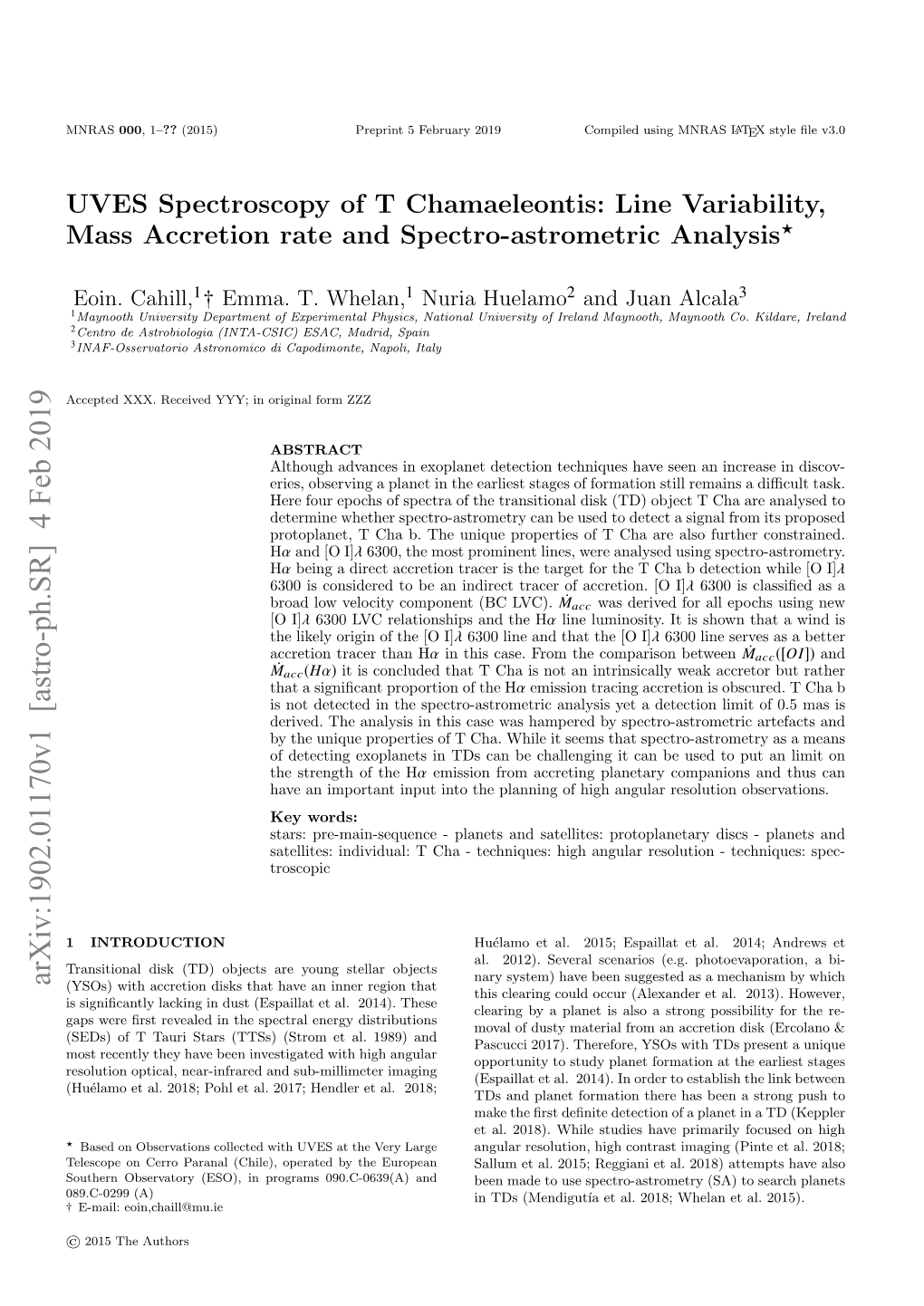 Line Variability, Mass Accretion Rate and Spectro-Astrometric Analysis?