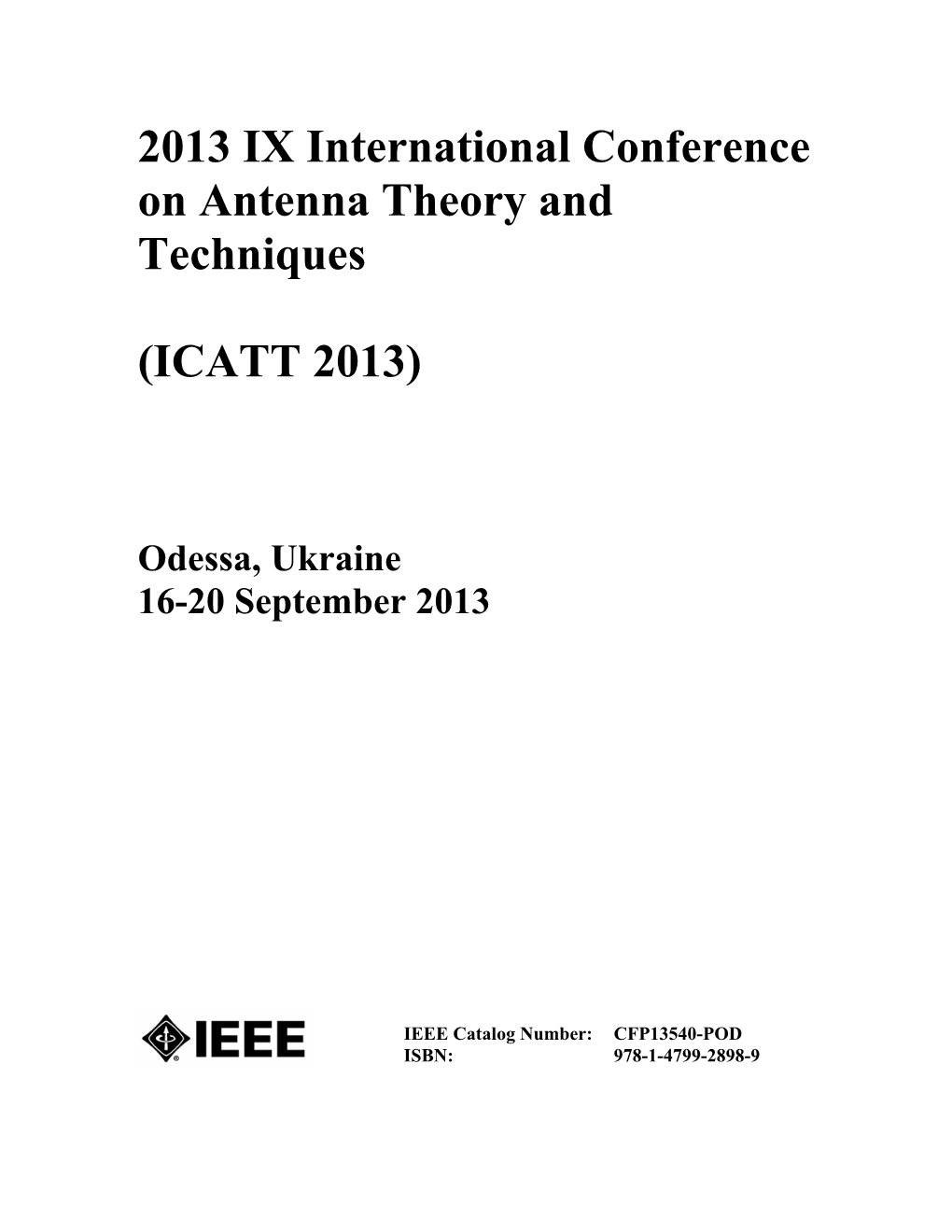 2013 IX International Conference on Antenna Theory and Techniques