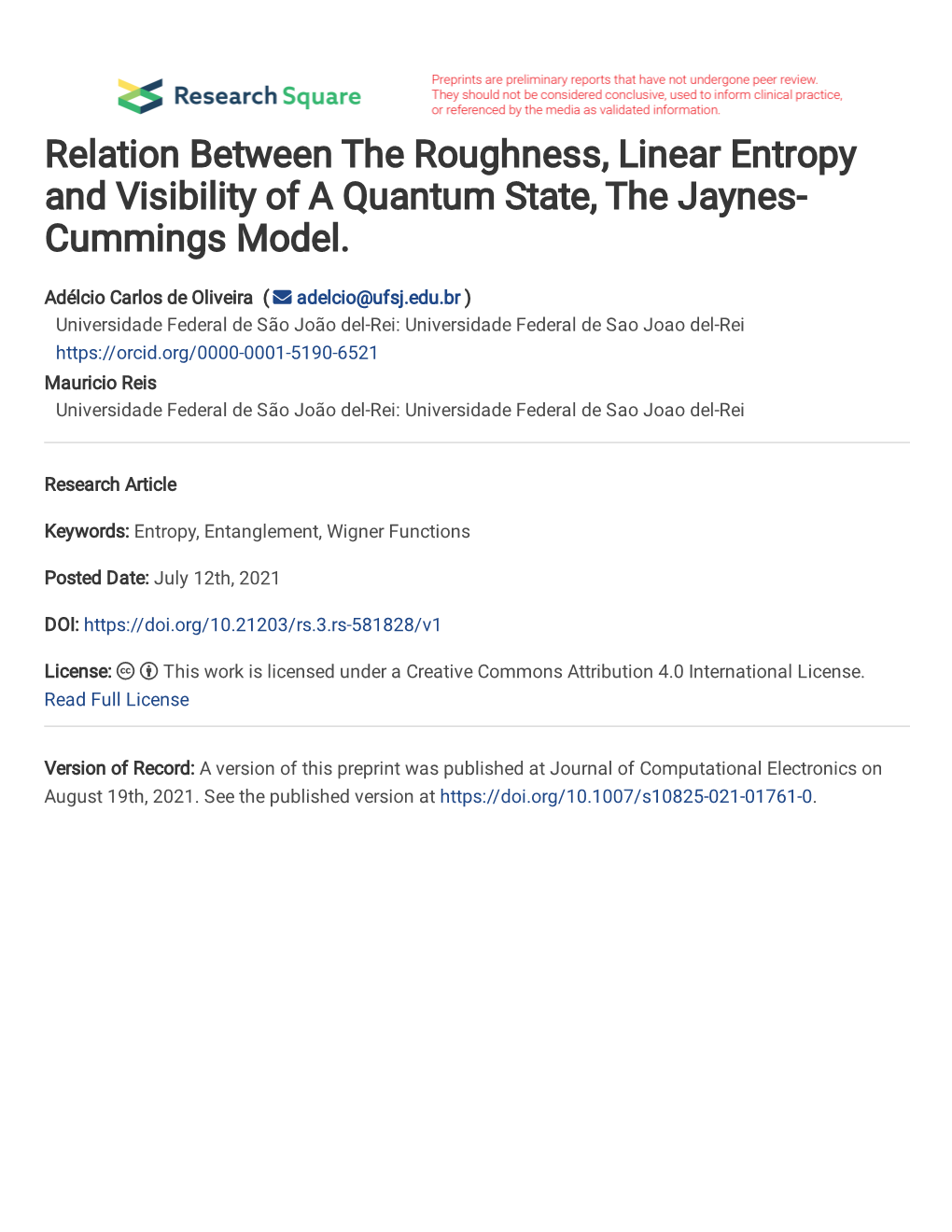 Relation Between the Roughness, Linear Entropy and Visibility of a Quantum State, the Jaynes- Cummings Model