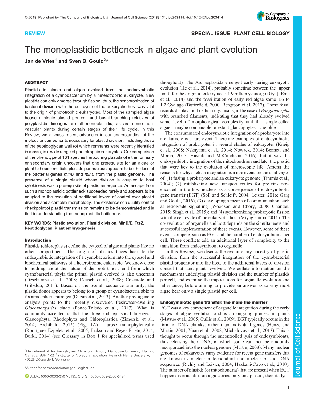 The Monoplastidic Bottleneck in Algae and Plant Evolution Jan De Vries1 and Sven B