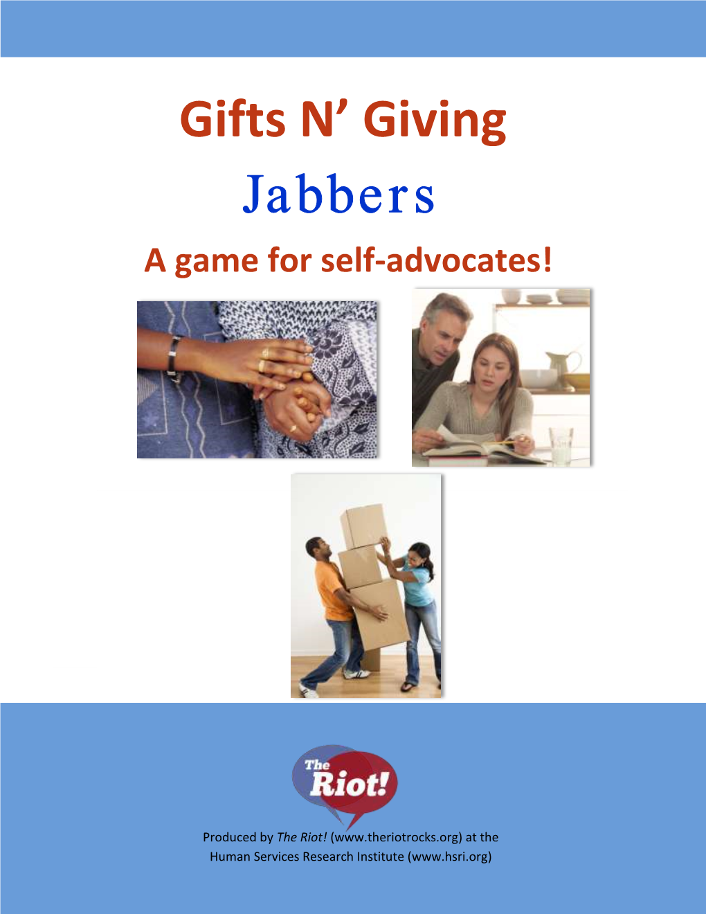 A Game for Self-Advocates!