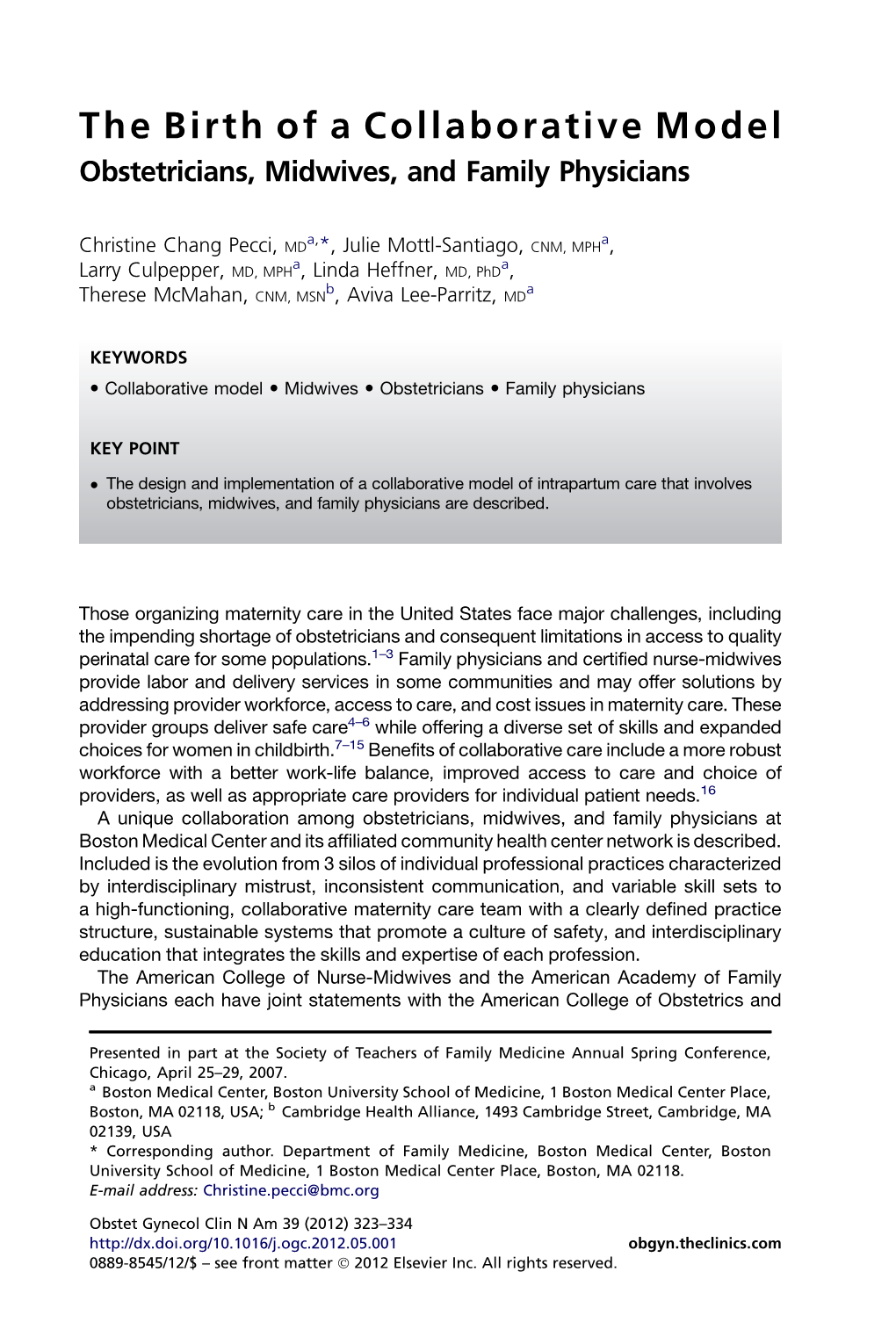 The Birth of a Collaborative Model Obstetricians, Midwives, and Family Physicians