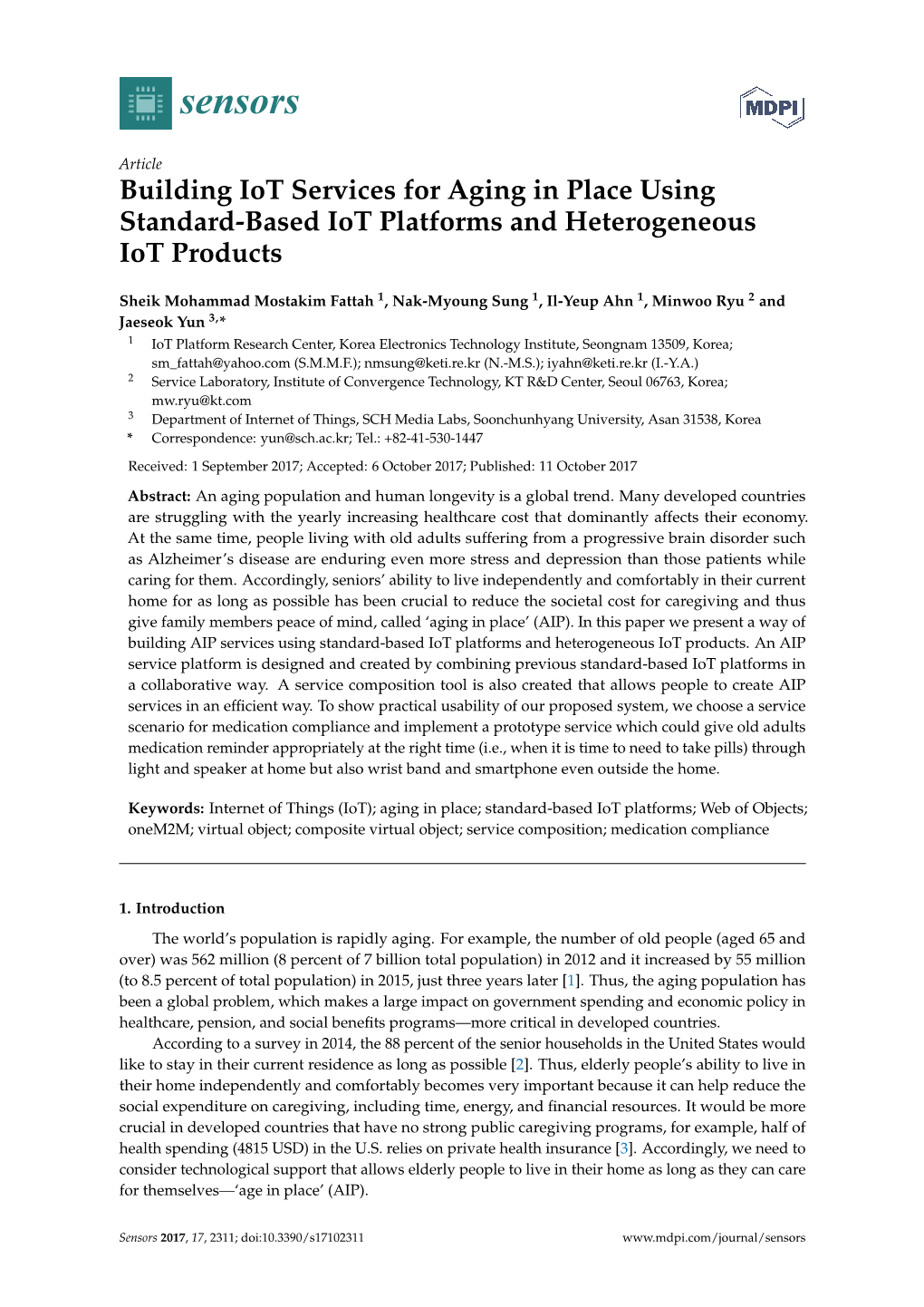 Building Iot Services for Aging in Place Using Standard-Based Iot Platforms and Heterogeneous Iot Products