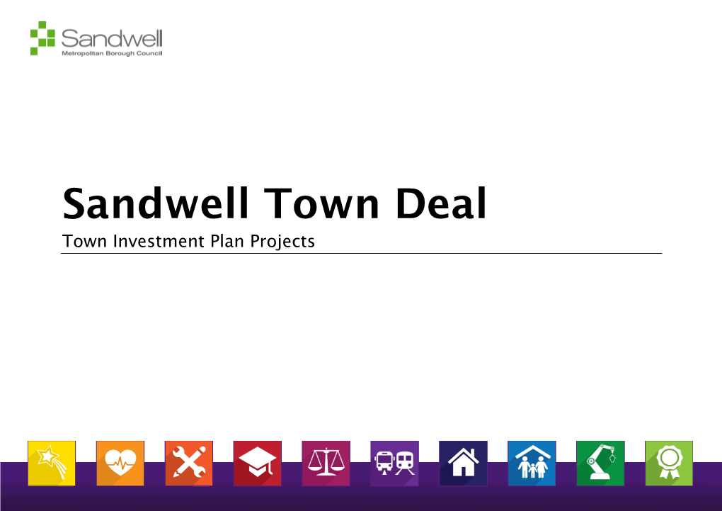 Sandwell Town Deal Town Investment Plan Projects