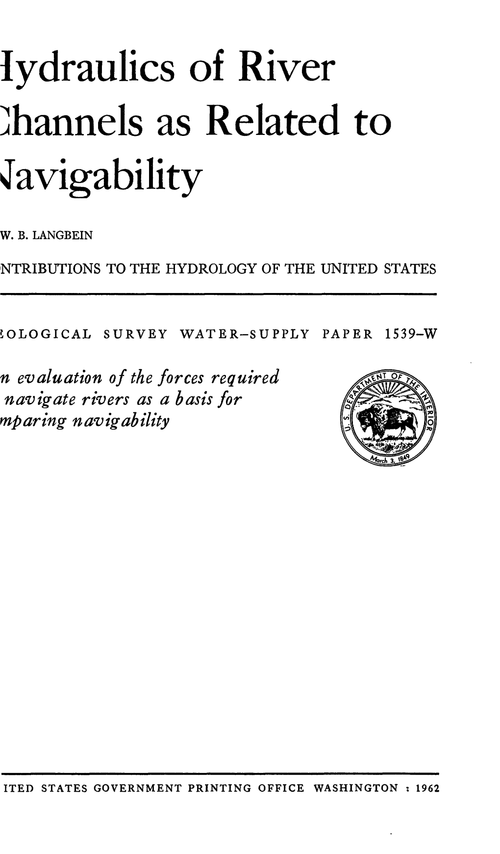 Lydraulics of River Channels As Related to Navigability