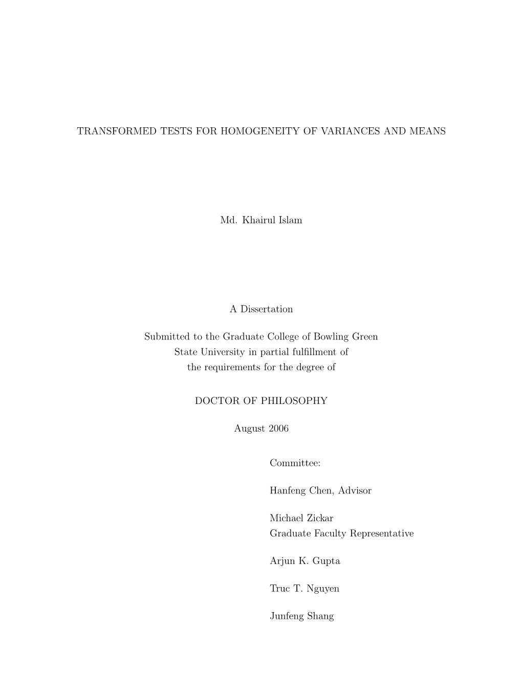 Transformed Tests for Homogeneity of Variances and Means