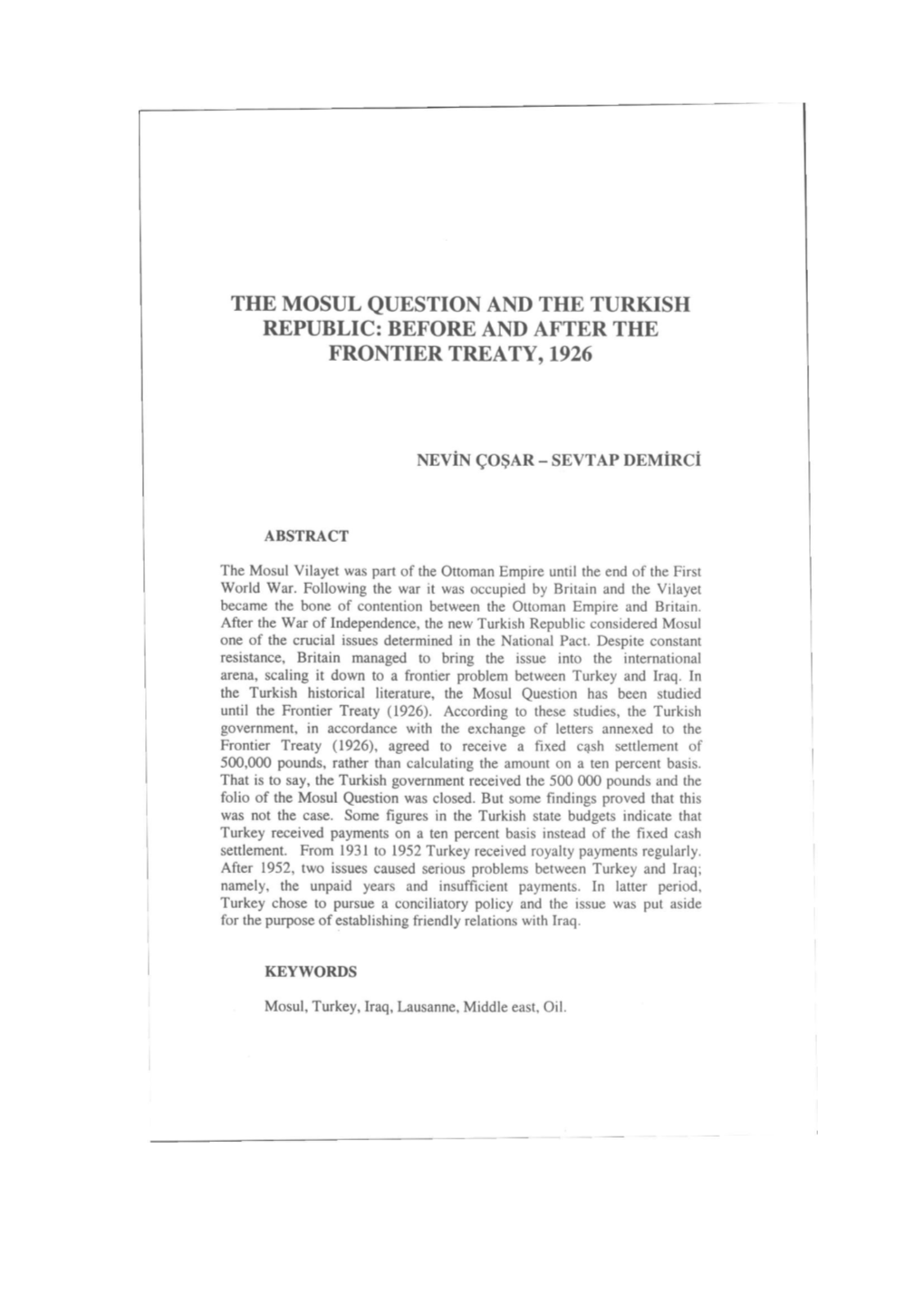 The Mosul Questıon and the Turkısh Republıc: Before and After the Frontıer Treaty, 1926