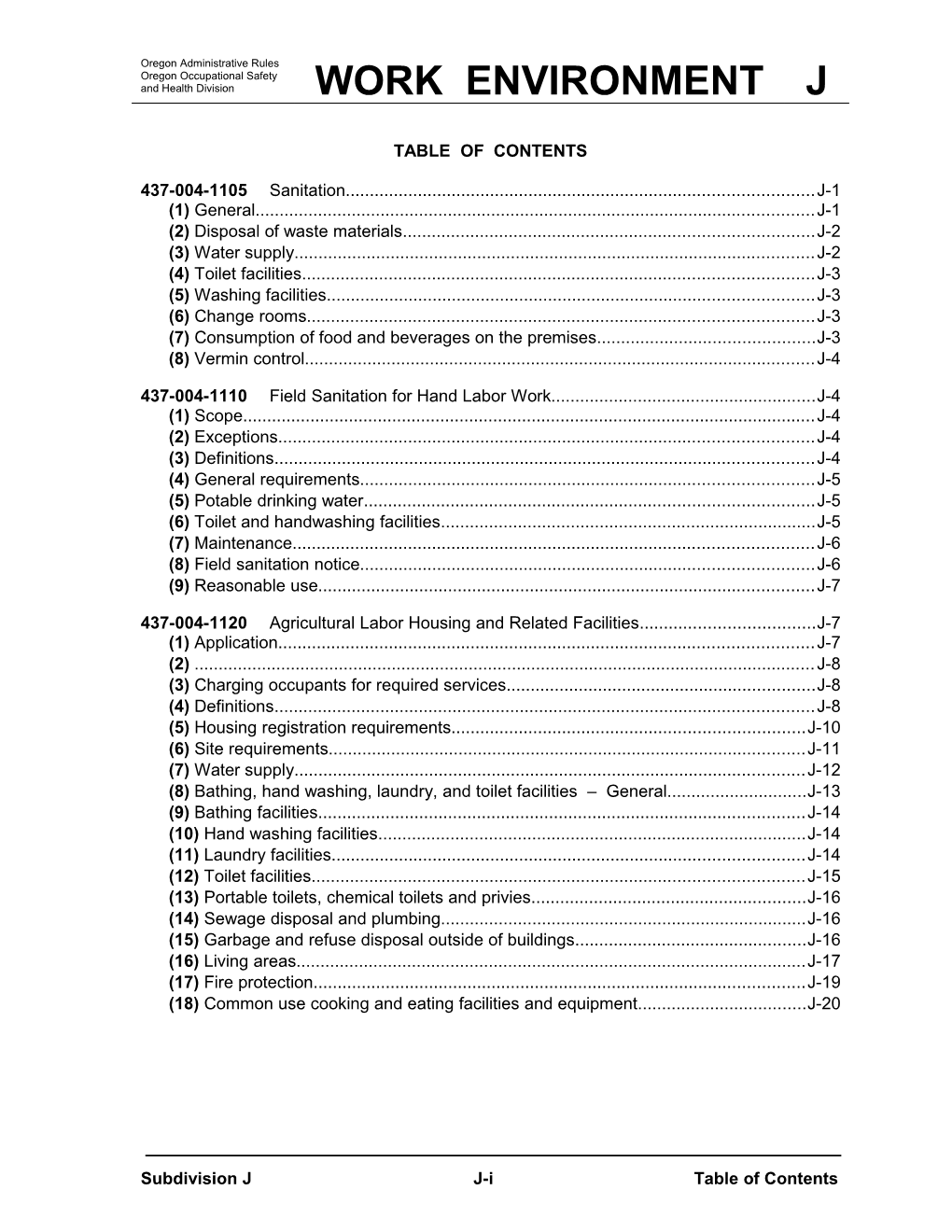 Division 4, Subdivision J, Work Environment