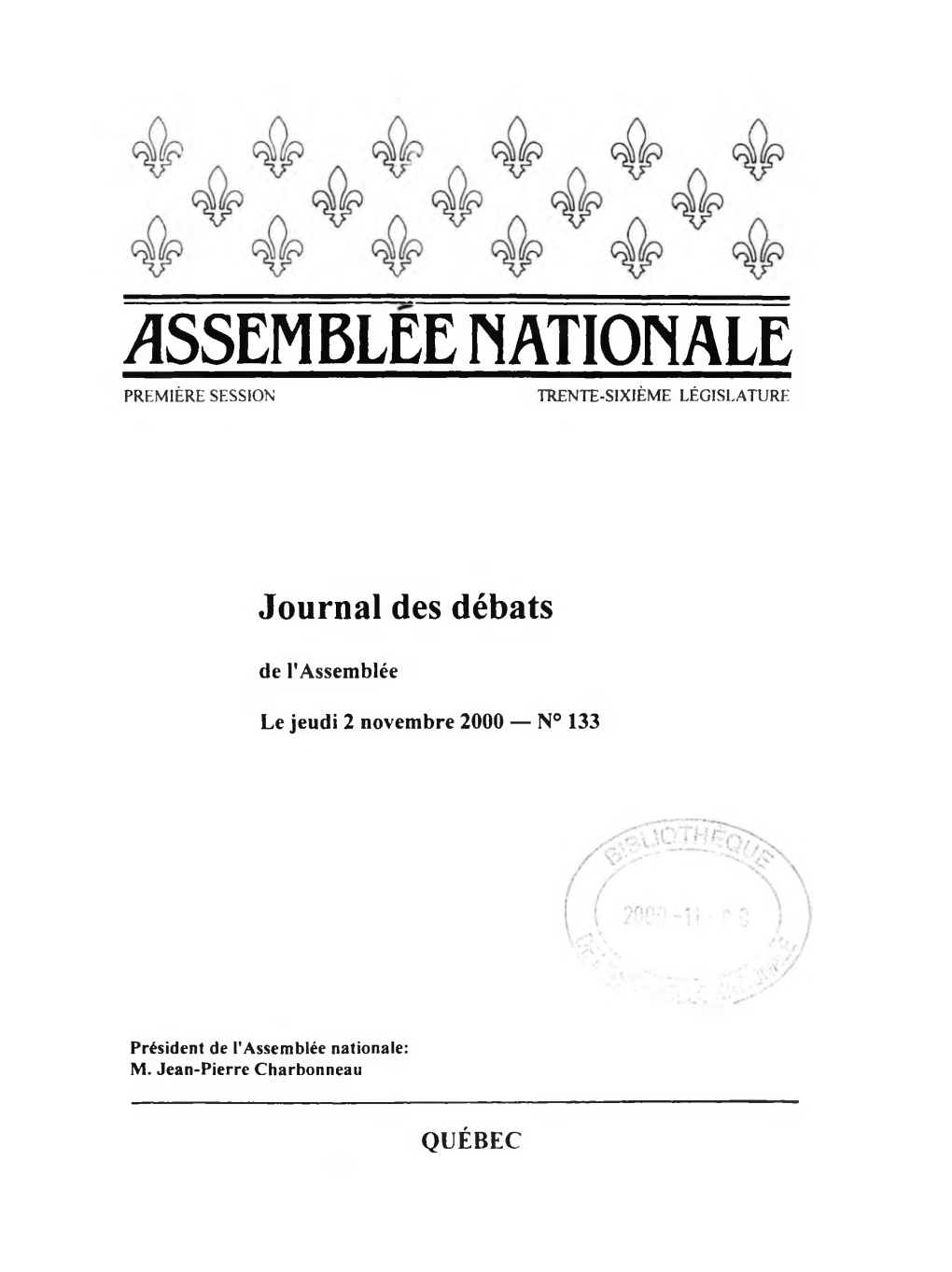 Assemblee Nationale Première Session Trente-Sixième Législature