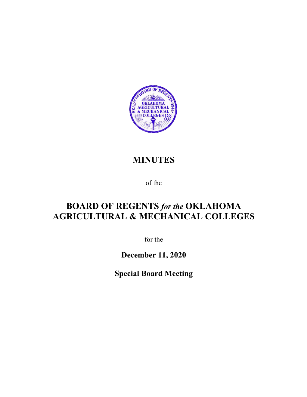 MINUTES BOARD of REGENTS for the OKLAHOMA AGRICULTURAL & MECHANICAL COLLEGES