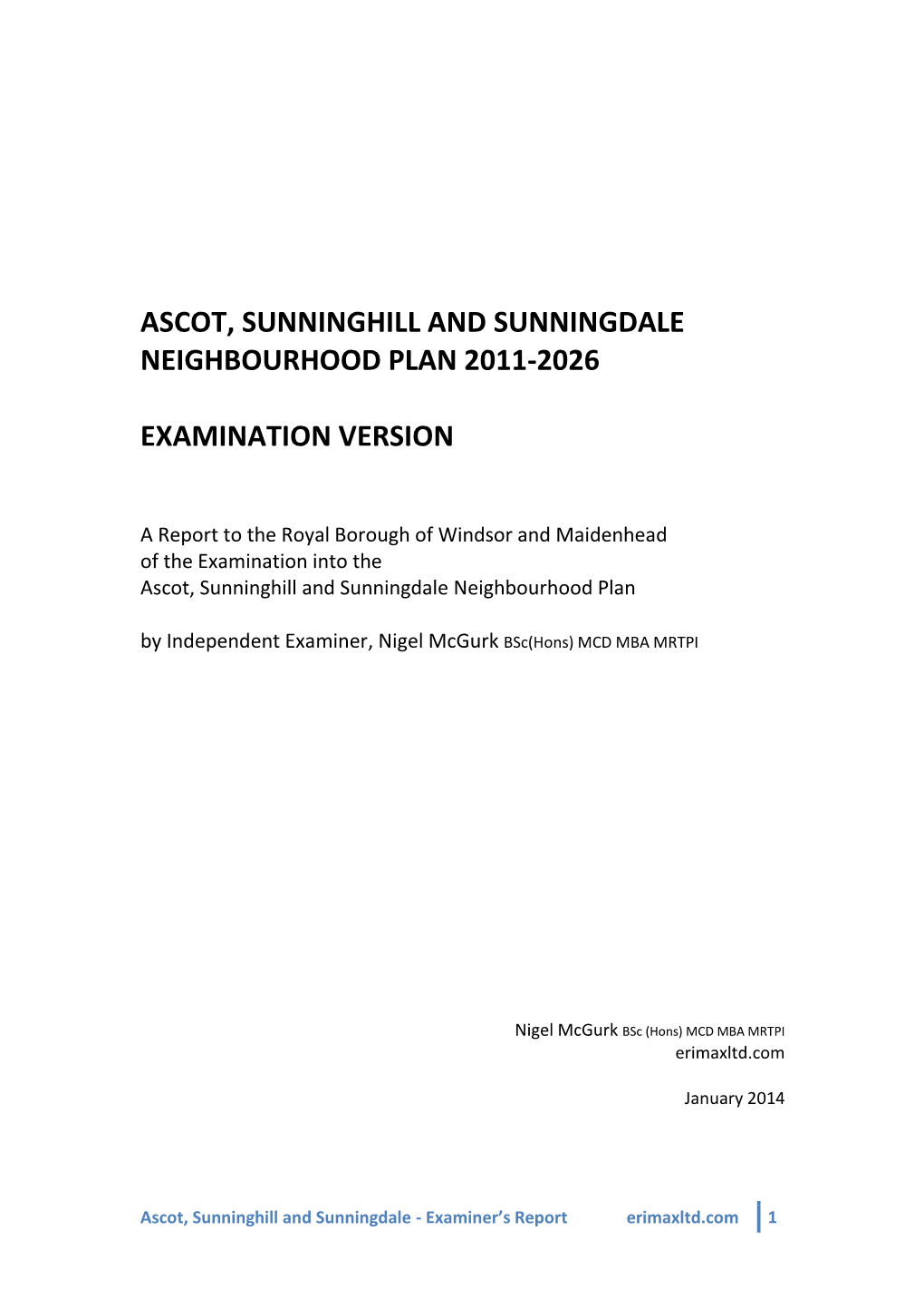 Ascot, Sunninghill and Sunningdale Neighbourhood Plan 2011-2026