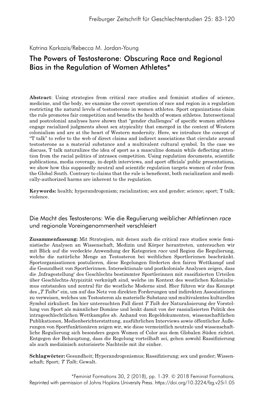 The Powers of Testosterone: Obscuring Race and Regional Bias in the Regulation of Women Athletes*