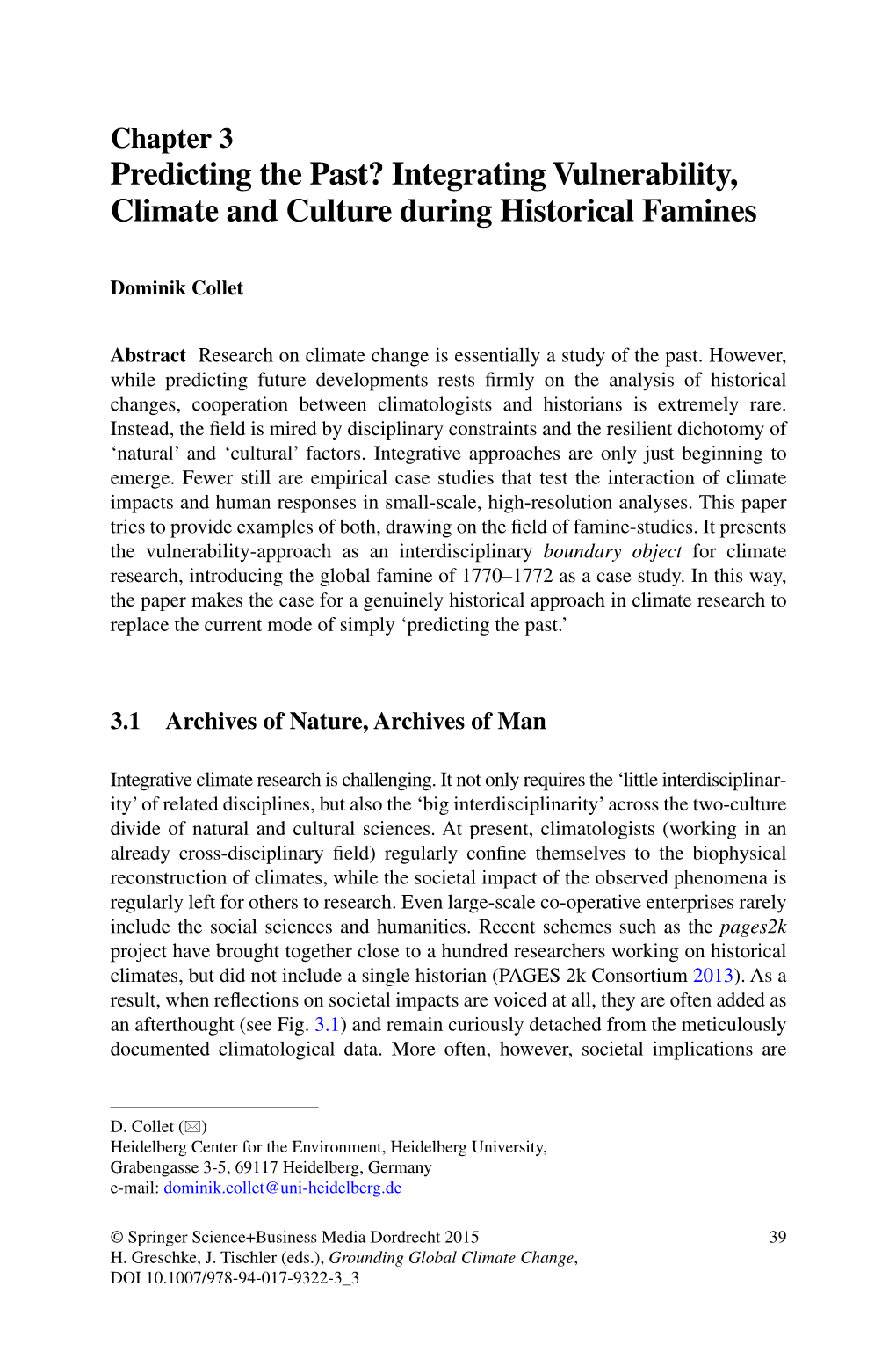 Predicting the Past? Integrating Vulnerability, Climate and Culture During Historical Famines