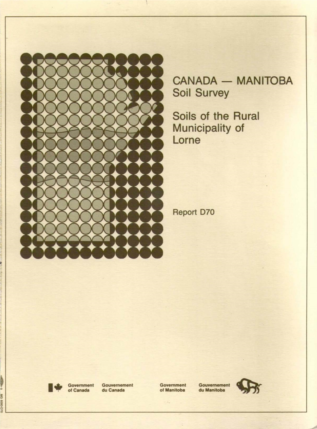 MANITOBA Soil Survey Soils of the Rural Municipality of Lorne