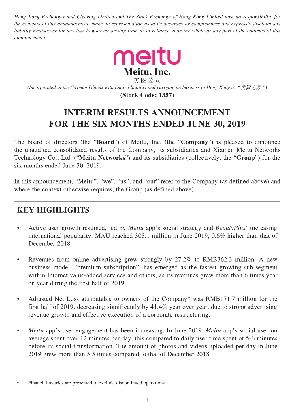 Meitu, Inc. 美圖公司 (Incorporated in the Cayman Islands with Limited Liability and Carrying on Business in Hong Kong As “ 美圖之家 ”) (Stock Code: 1357)