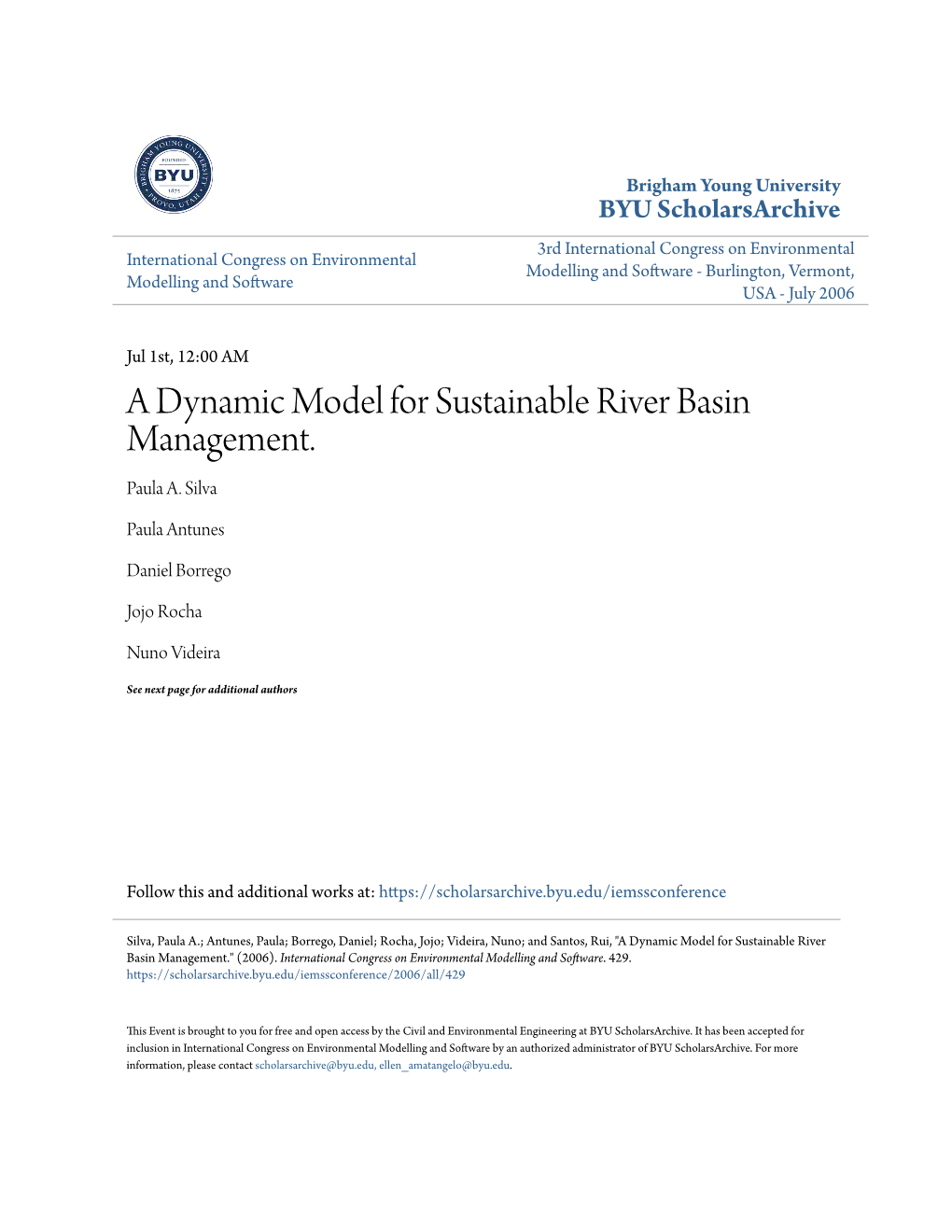 A Dynamic Model for Sustainable River Basin Management. Paula A