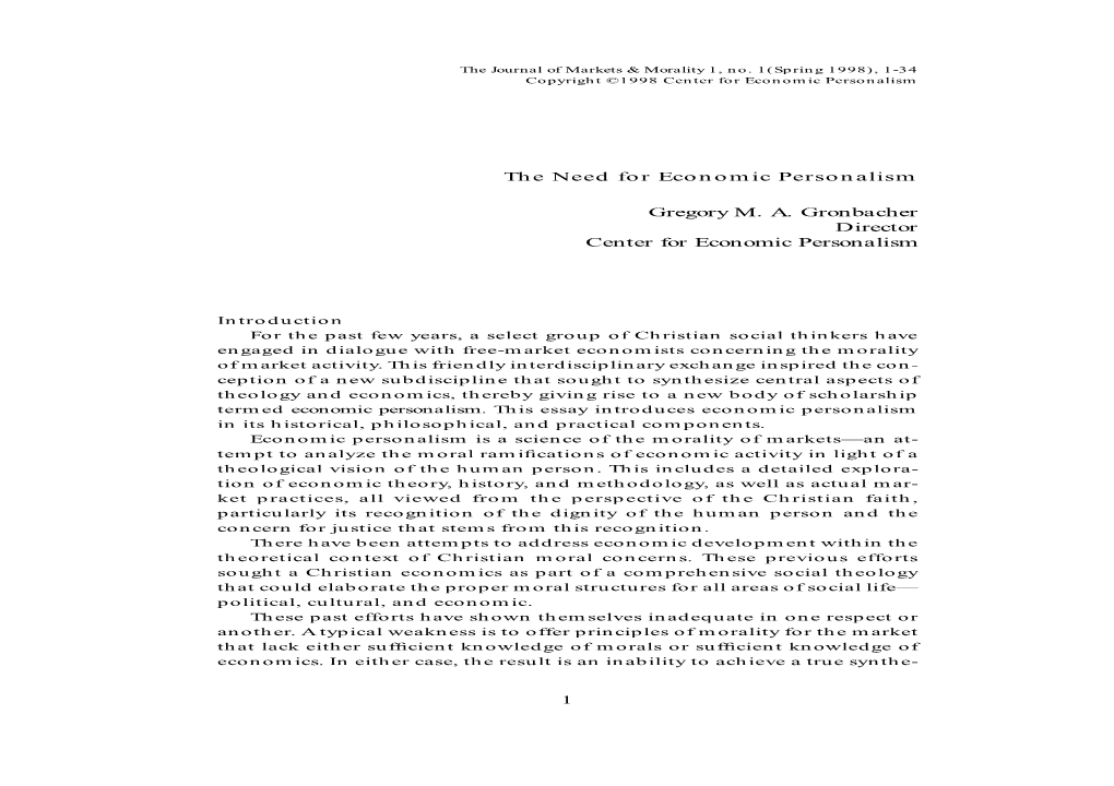 The Need for Economic Personalism Gregory M. A. Gronbacher Director Center for Economic Personalism