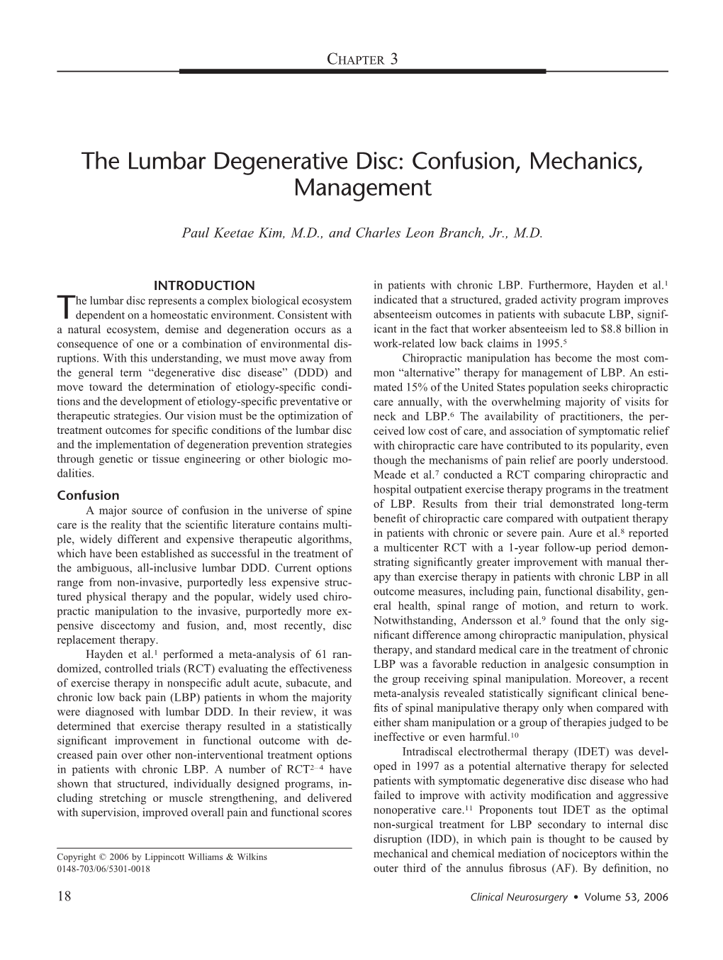 The Lumbar Degenerative Disc: Confusion, Mechanics, Management