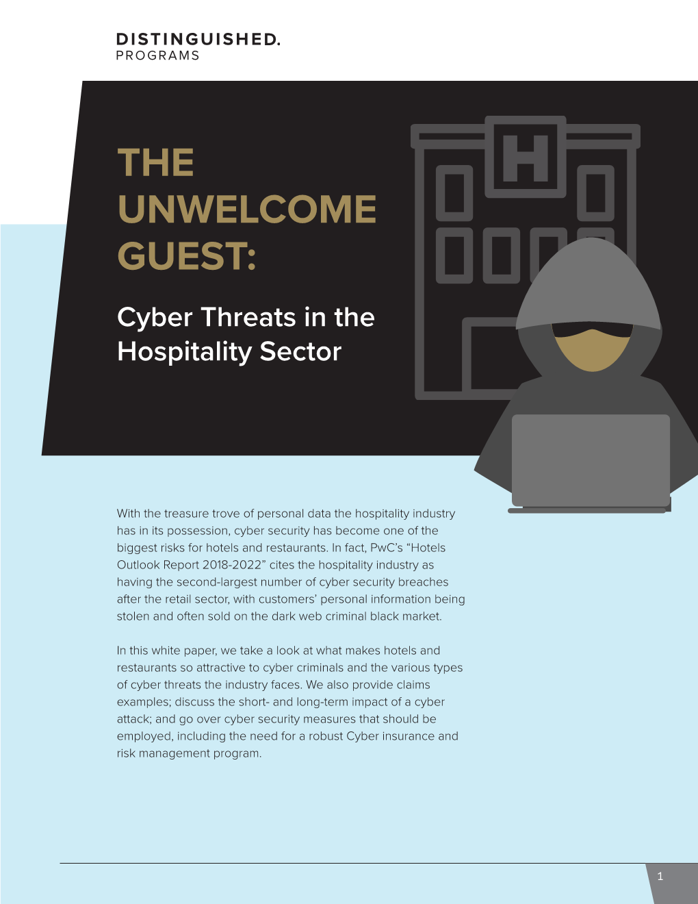 THE UNWELCOME GUEST: Cyber Threats in the Hospitality Sector