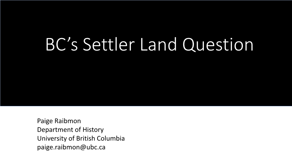 BC's Settler Land Question