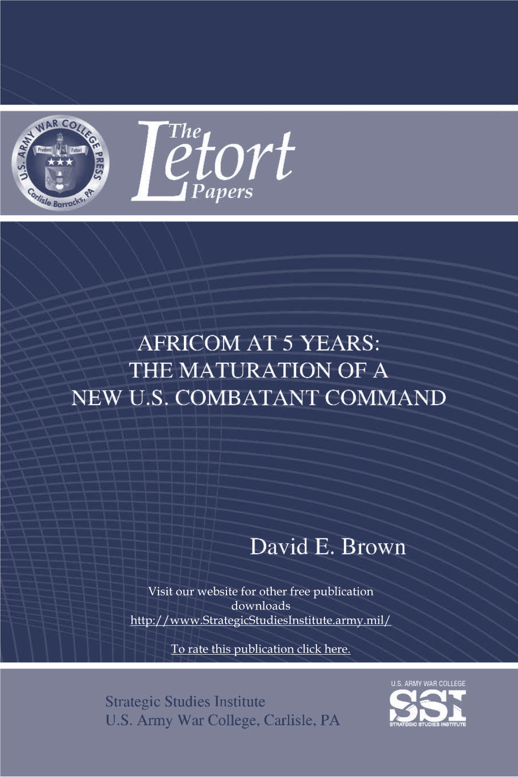 AFRICOM at 5 Years: the Maturation of a New US Combatant Command