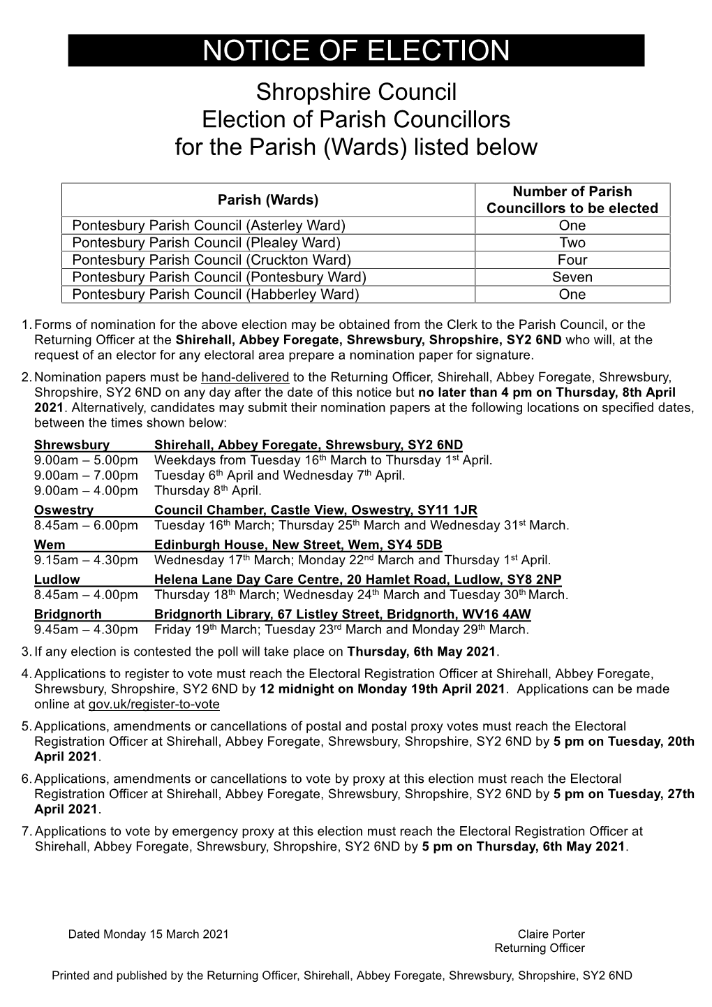 NOTICE of ELECTION Shropshire Council Election of Parish Councillors for the Parish (Wards) Listed Below