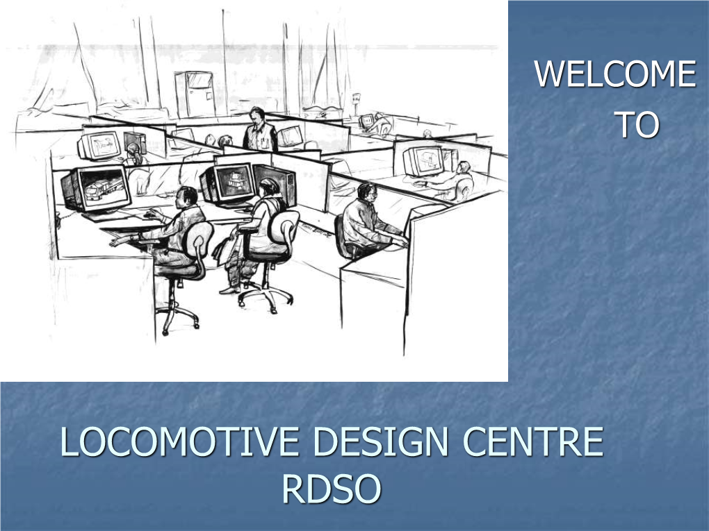 Locomotive Design Centre Rdso Software Used