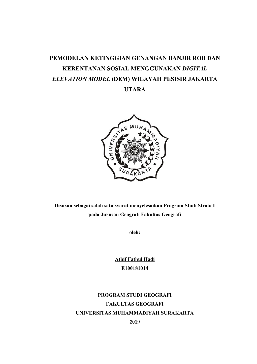 Pemodelan Ketinggian Genangan Banjir Rob Dan Kerentanan Sosial Menggunakan Digital Elevation Model (Dem) Wilayah Pesisir Jakarta Utara