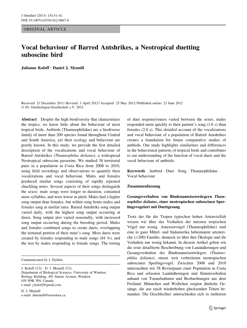 Vocal Behaviour of Barred Antshrikes, a Neotropical Duetting Suboscine Bird