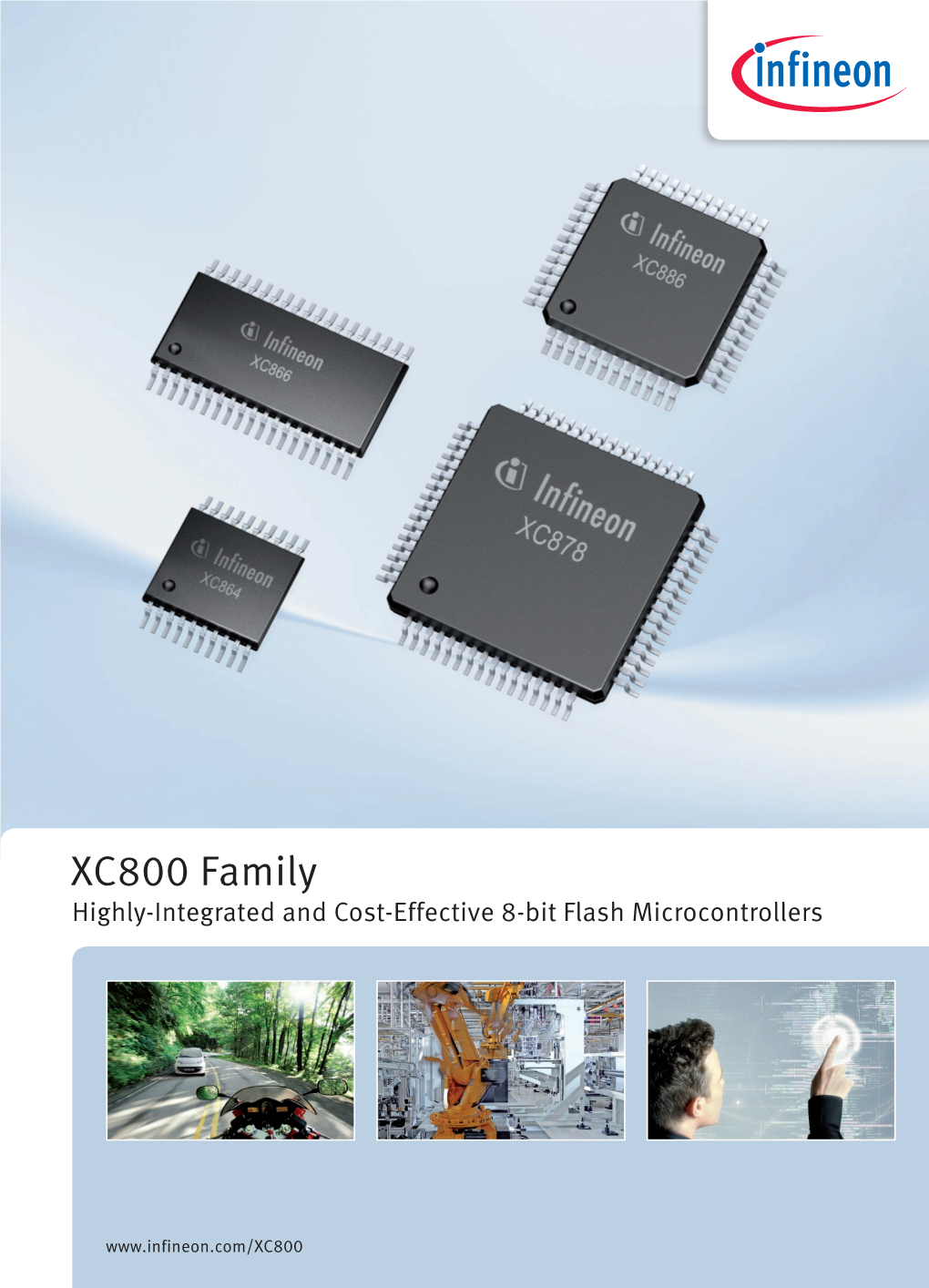 XC800 Family Highly-Integrated and Cost-Effective 8-Bit Flash Microcontrollers