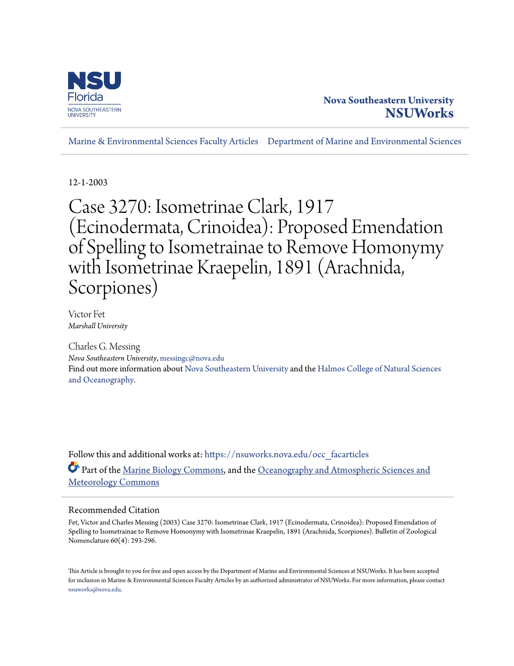 Isometrinae Clark, 1917 (Ecinodermata, Crinoidea): Proposed Emendation of Spelling to Isometrainae to Remove Homonymy