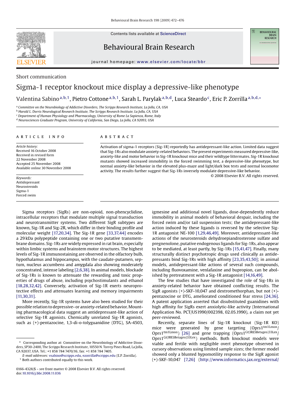 Behavioural Brain Research Sigma-1 Receptor Knockout Mice Display A