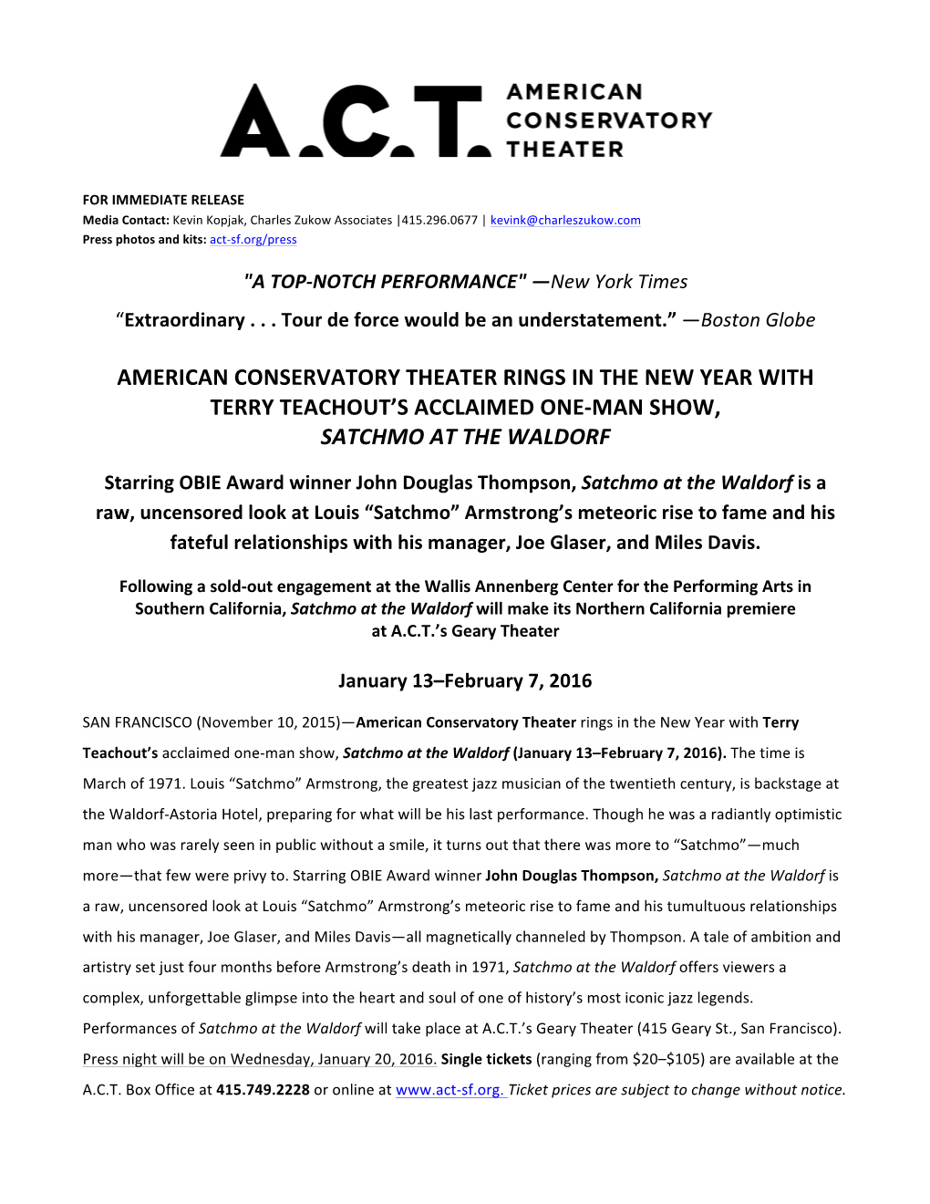 American Conservatory Theater Rings in the New Year with Terry Teachout’S Acclaimed One-Man Show, Satchmo at the Waldorf