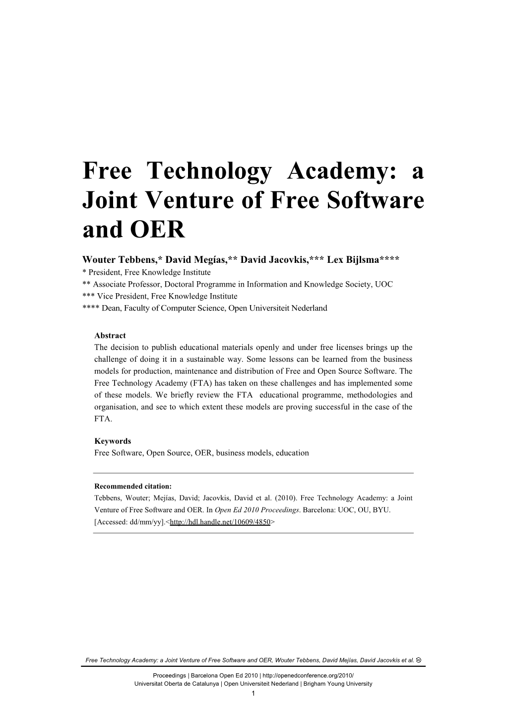 Free Technology Academy: a Joint Venture of Free Software and OER