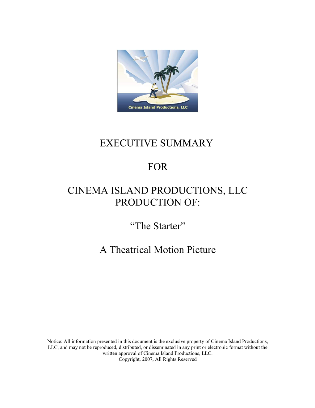 Cinema Island Productions, Llc Production Of